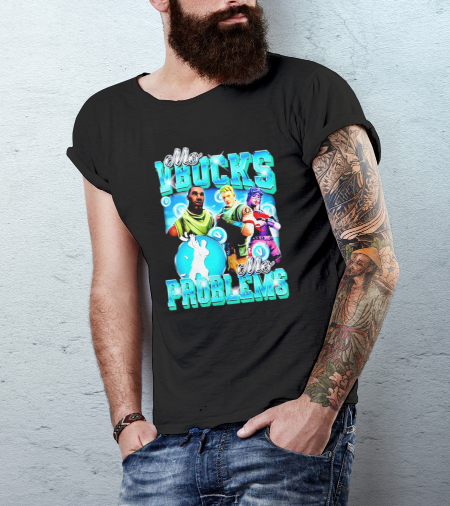 Mo VBucks Mo Problems Fortnite Characters And Dancing T-Shirt