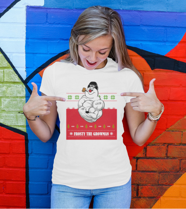 Frosty The Growman Christmas Ugly Sweater Pipe Bodybuilding Snowman T-Shirt