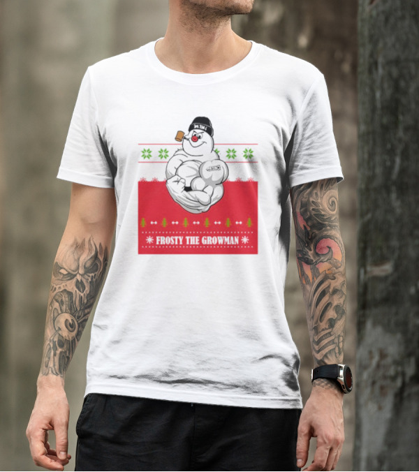 Frosty The Growman Christmas Ugly Sweater Pipe Bodybuilding Snowman T-Shirt