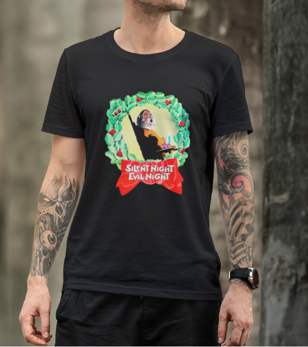 Silent Night Evil Night Christmas Wreath Horror Santa T-Shirt