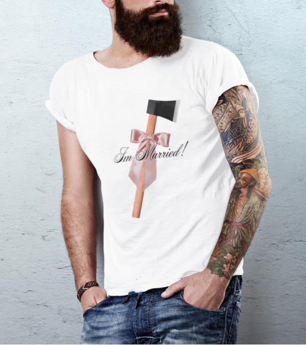 I'm Married Hack Axe With Bow And Tie T-Shirt