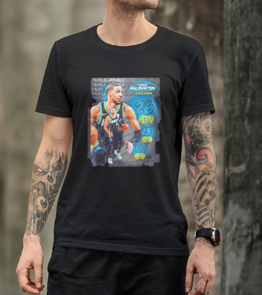 Tyrese Haliburton Triple Double 26 PTS 13 AST 10 REB Vs BOS 12.4.23 T-Shirt