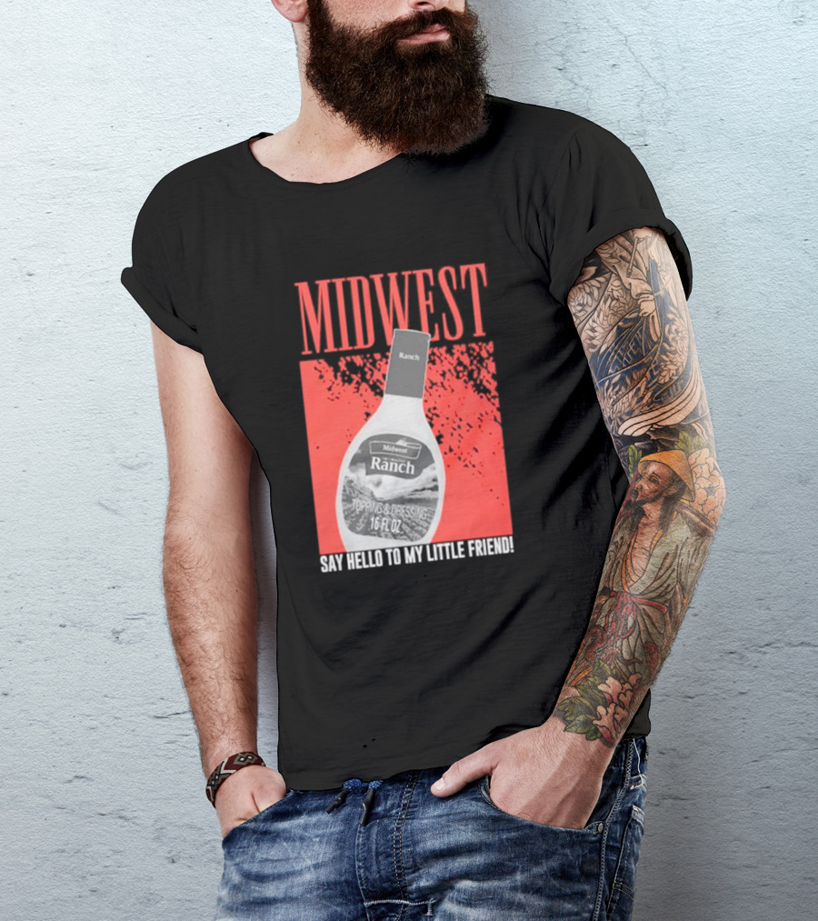 Midwest Ranch Say Hello To My Little Friend 16 Fl Oz T-Shirt