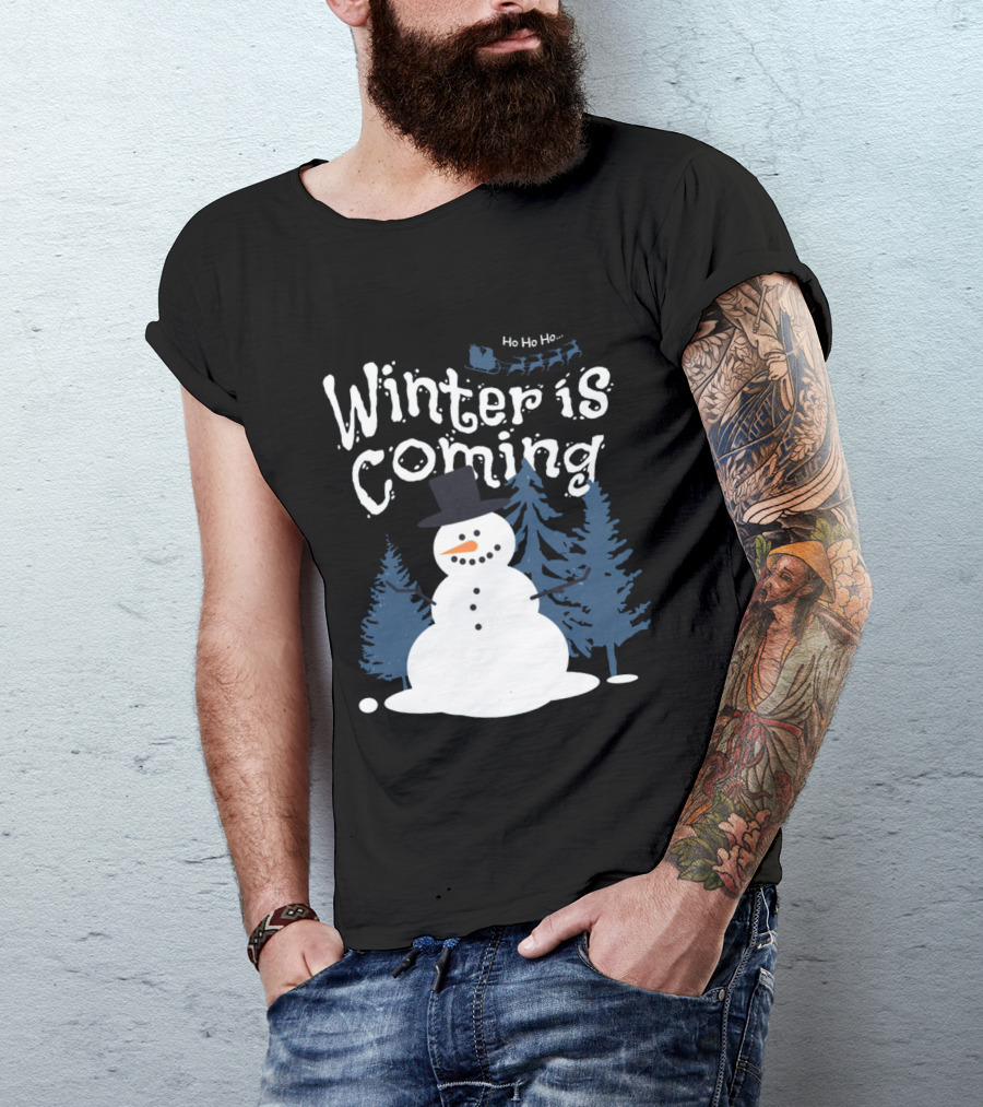 Winter Is Coming Snowman With Ho Ho Ho Santa Sleigh T-Shirt