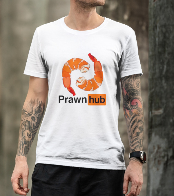 Prawn Hub Parody With Shrimp T-Shirt
