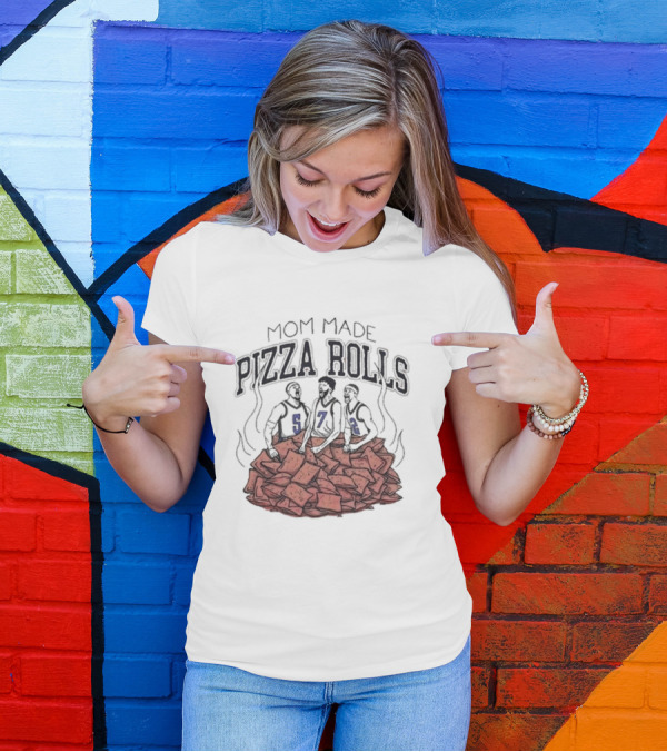 Mom Made Pizza Rolls Basketball Trio On Pizza Pile T-Shirt