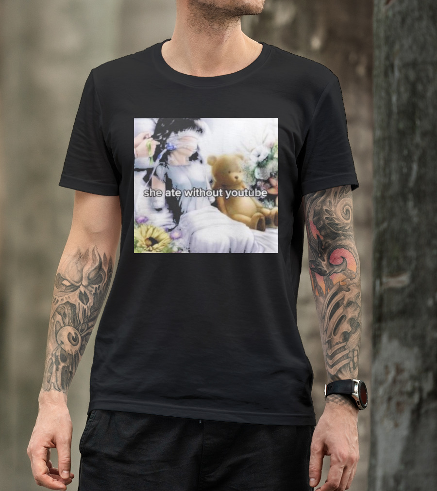 She Ate Without YouTube Floral Teddy Bear Aesthetic T-Shirt