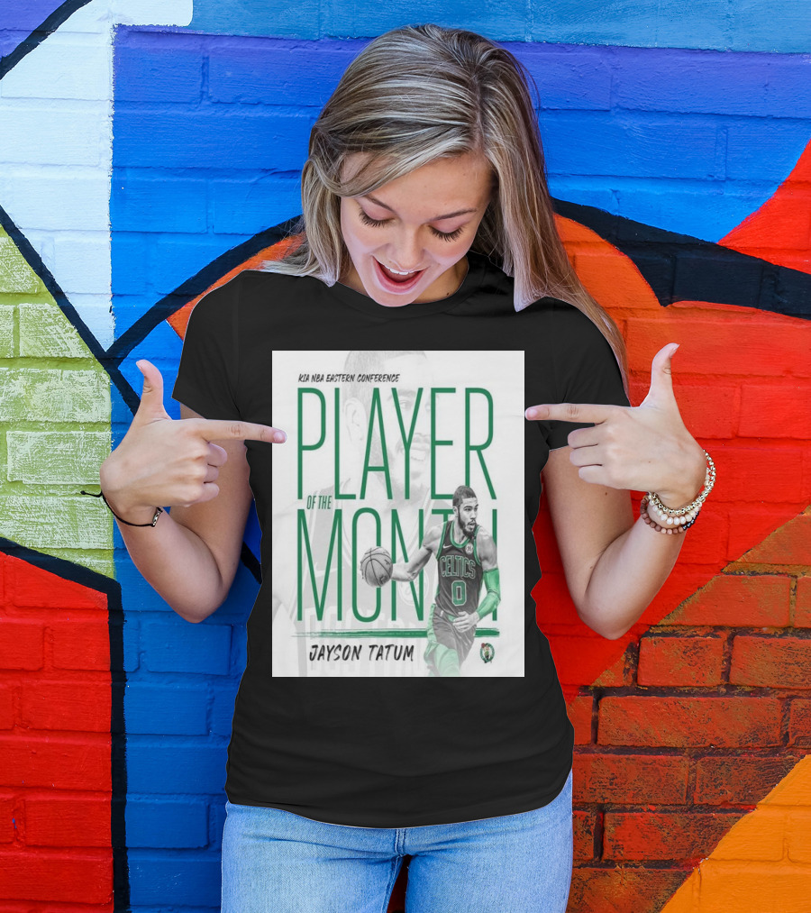KIA NBA Eastern Conference Player Of The Month Jayson Tatum Celtics T-Shirt