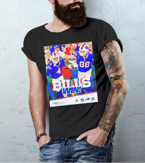 Buffalo Bills Win Dallas Cowboys 31-10 T-Shirt