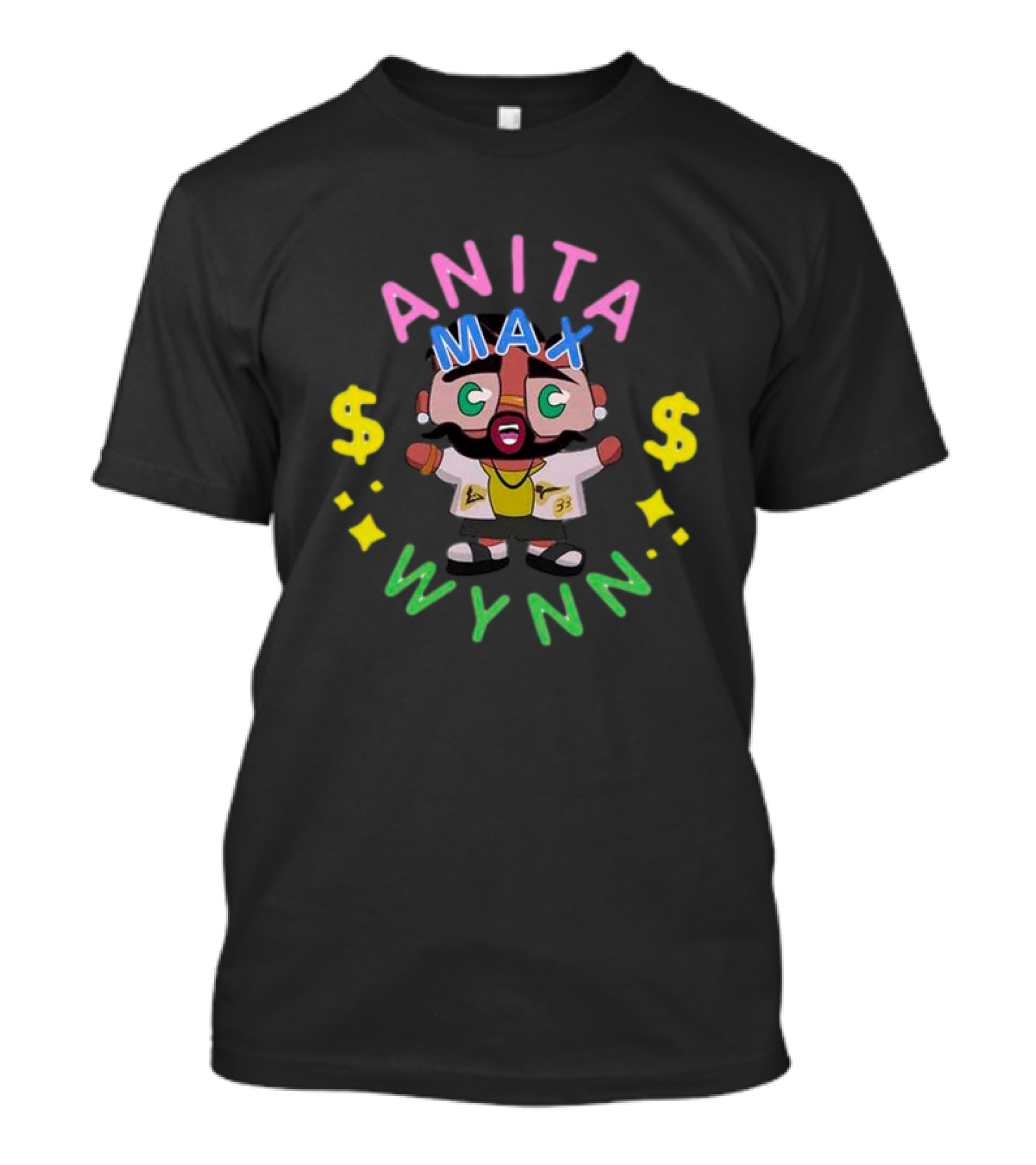 Anita Max Wynn Character Dollar Signs T-Shirt