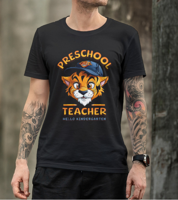 Preschool Teacher Hello Kindergarten Back To School Tiger Mascot T-Shirt