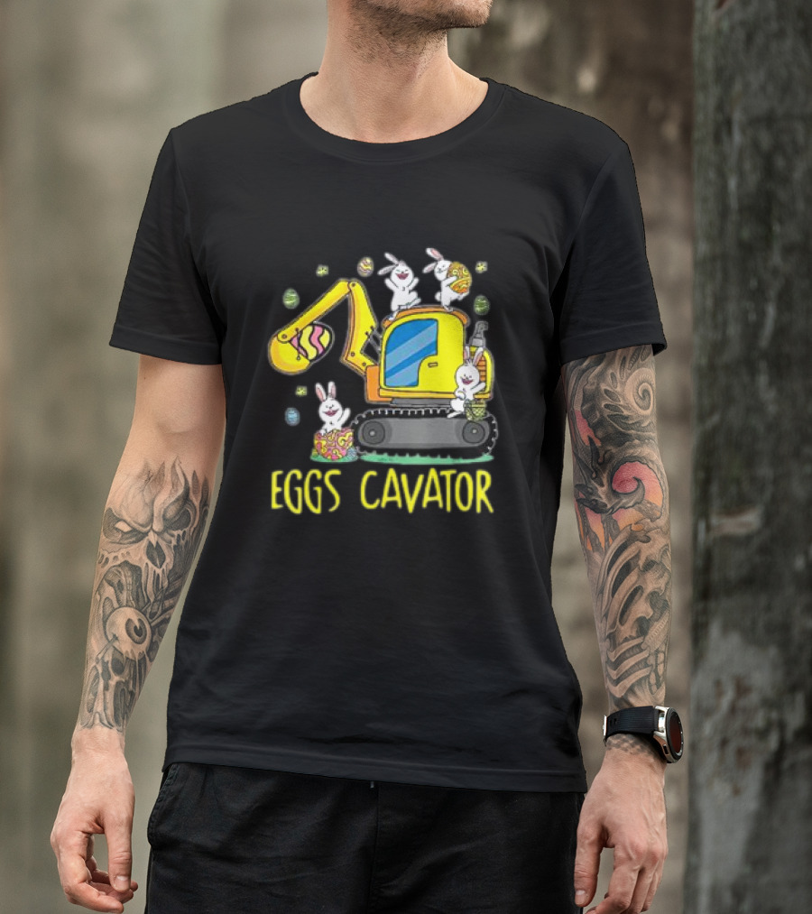 Eggscavator Easter Egg Hunt With Bunnies For Kids And Toddlers T-Shirt