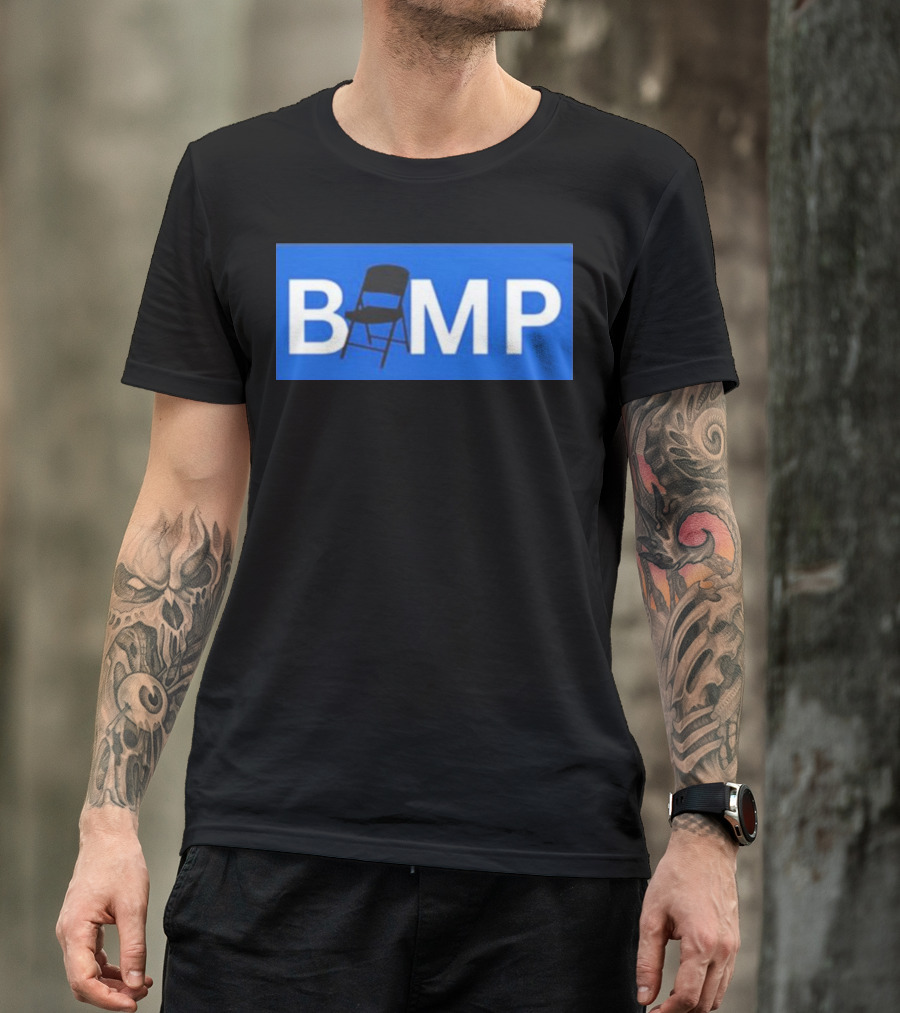 Bump Chair Logo With Folding Chair In Blue Block Letters T-Shirt