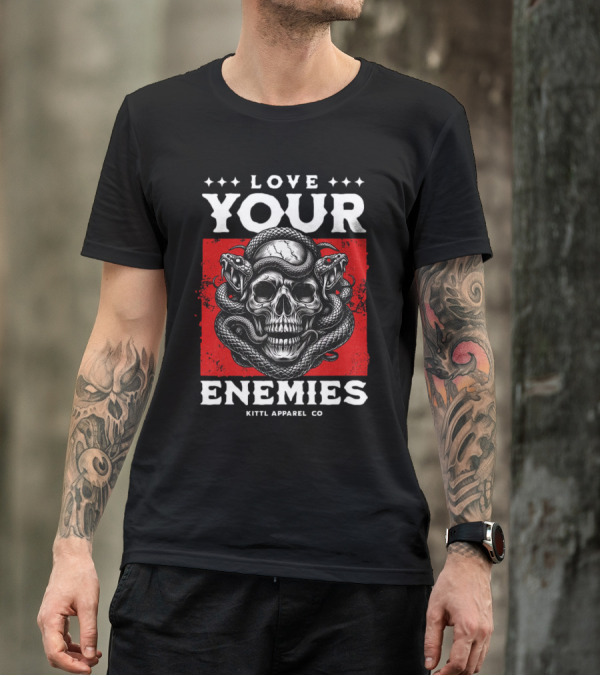 Love Your Enemies Skull With Snakes Kittl Apparel Co T-Shirt