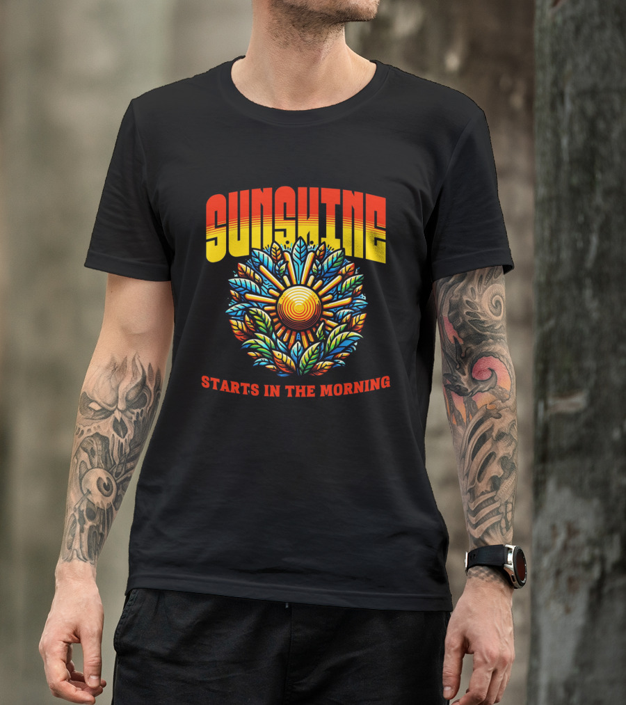 Sunshine Starts In The Morning Sunflower T-Shirt