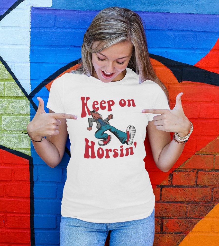Hiphop Bojack Horseman Keep On Horsin' Cartoon Character In Sneakers T-Shirt