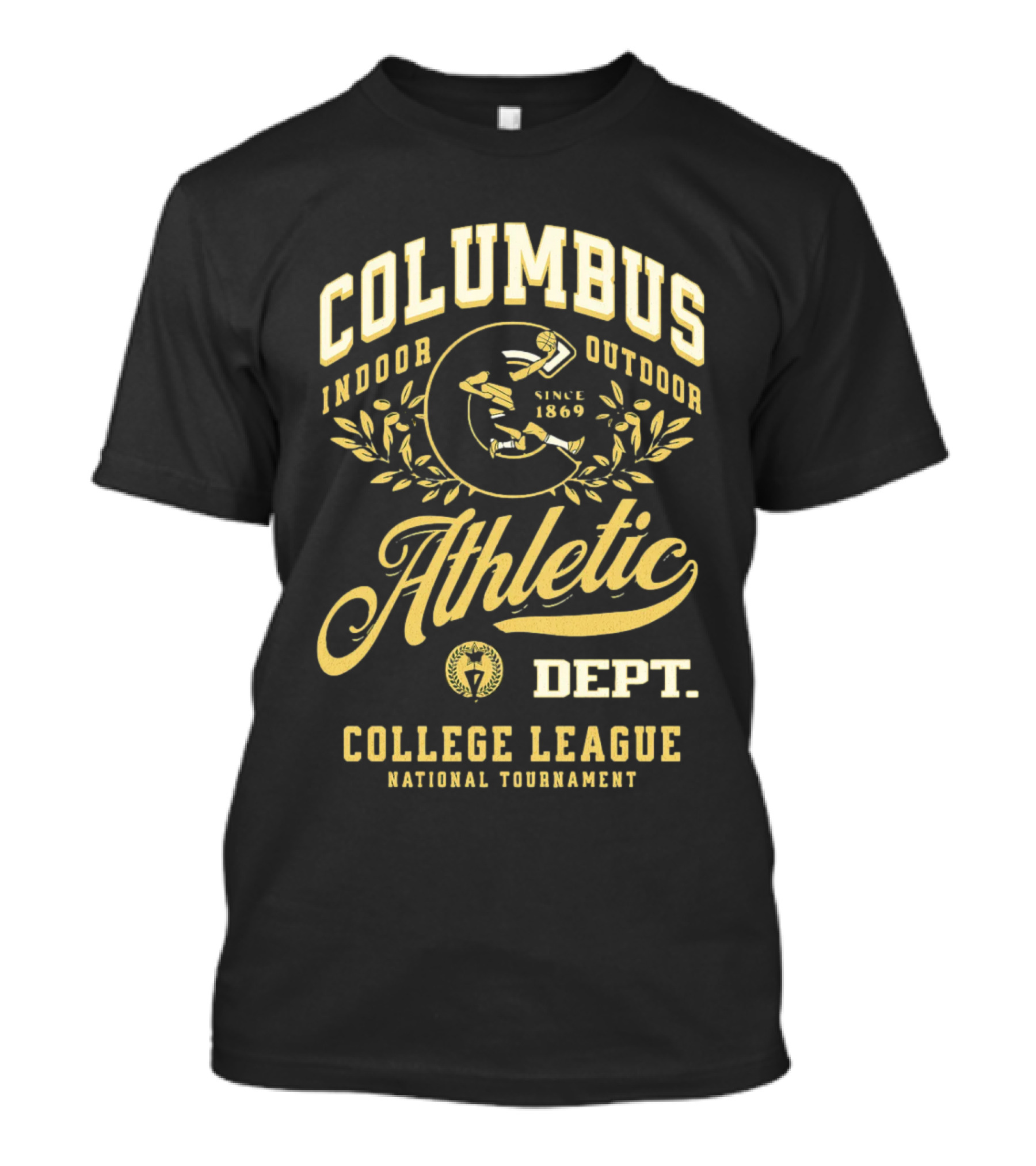 Columbus Indoor Outdoor Athletic Dept College League National Tournament Since 1869 T-Shirt