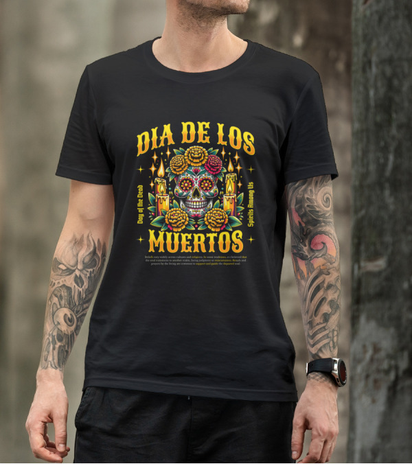 Día De Los Muertos Day Of The Dead Spirits Among Us Skull Candles Flowers T-Shirt