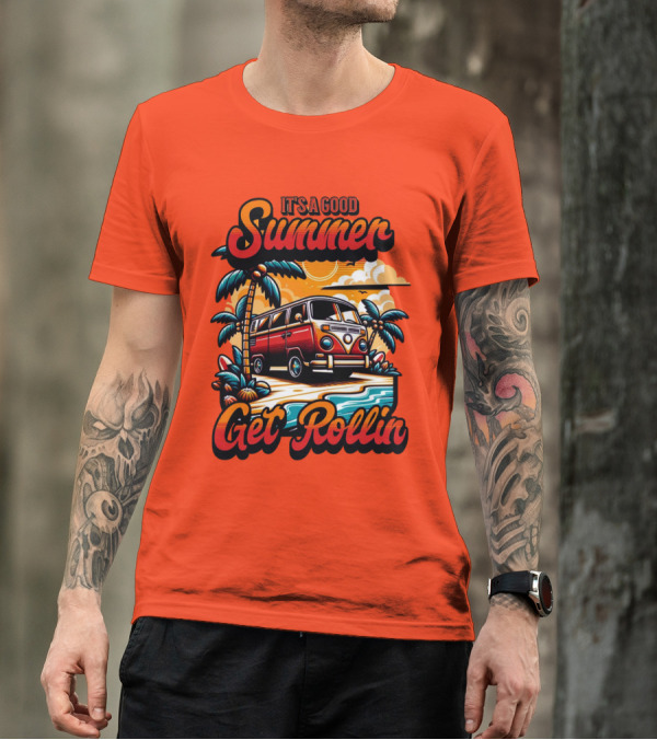 It's A Good Summer Get Rollin T-Shirt