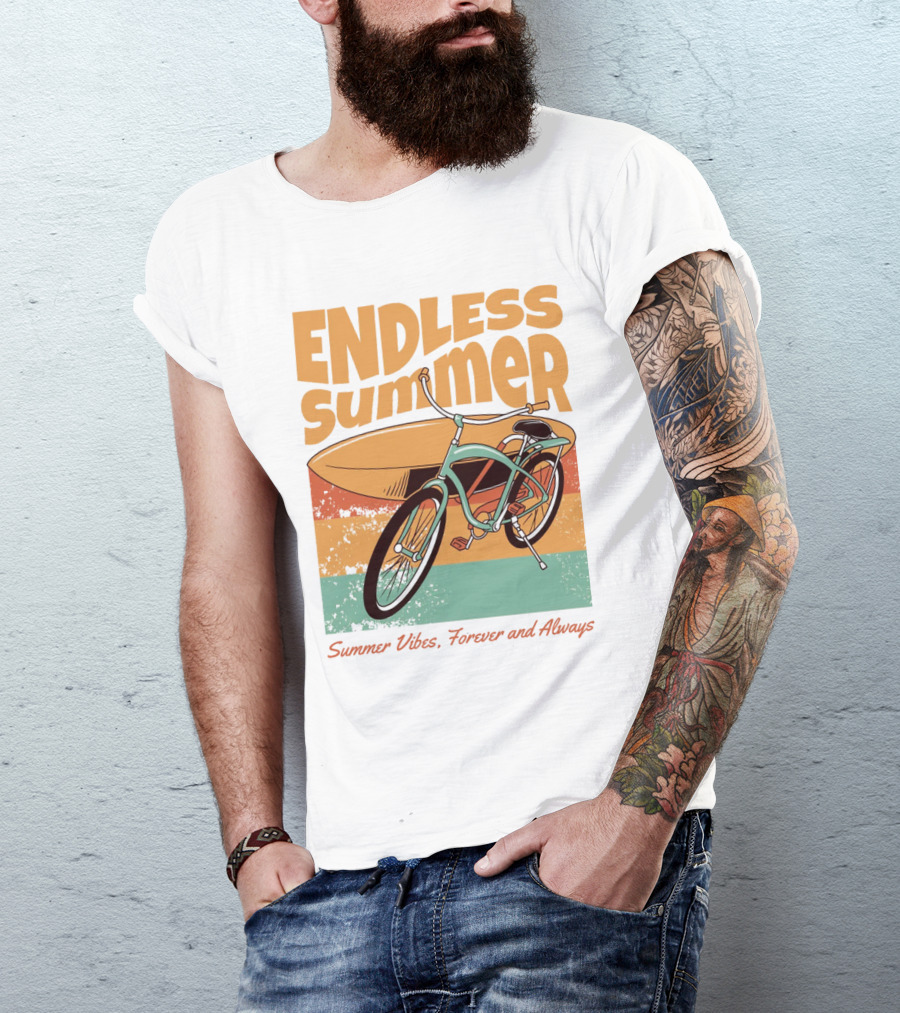 ENDLESS SUMMER VIBES, FOREVER AND ALWAYS T-Shirt