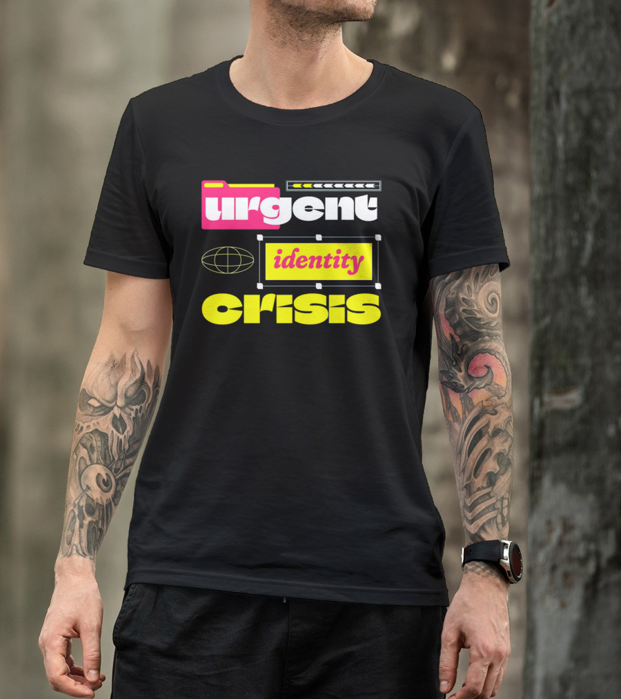 Urgent Identity Crisis Folder Globe T-Shirt
