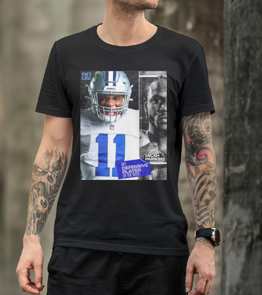 Dallas Cowboys 11 Micah Parsons NFC Defensive Player Of The Week T-Shirt
