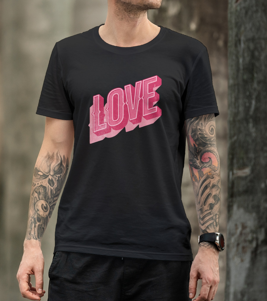 Love Typography Valentines Day Shirt Bold Lettering T-Shirt