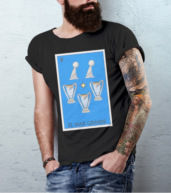 El Mas Grande Five Trophies Star Blue Background T-Shirt