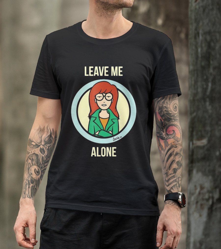 Leave Me Alone Daria T-Shirt
