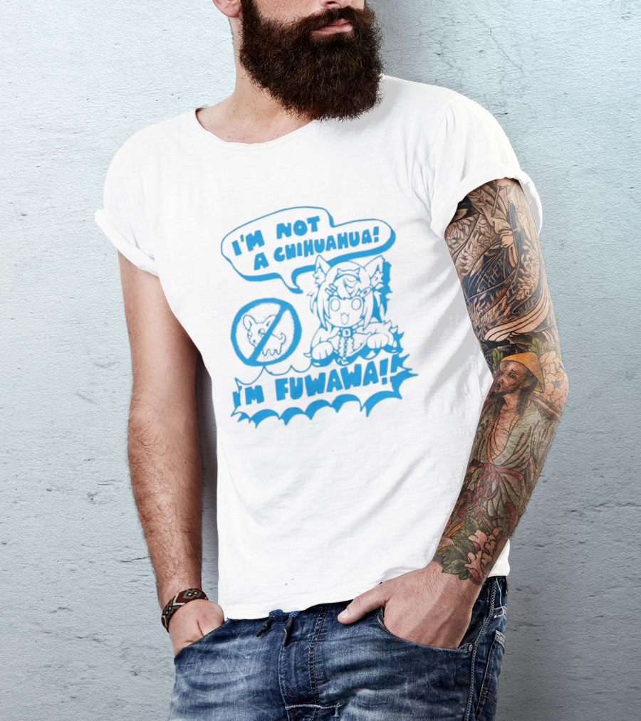 I’m Not A Chihuahua I’m Fuwawa Anime Character T-Shirt