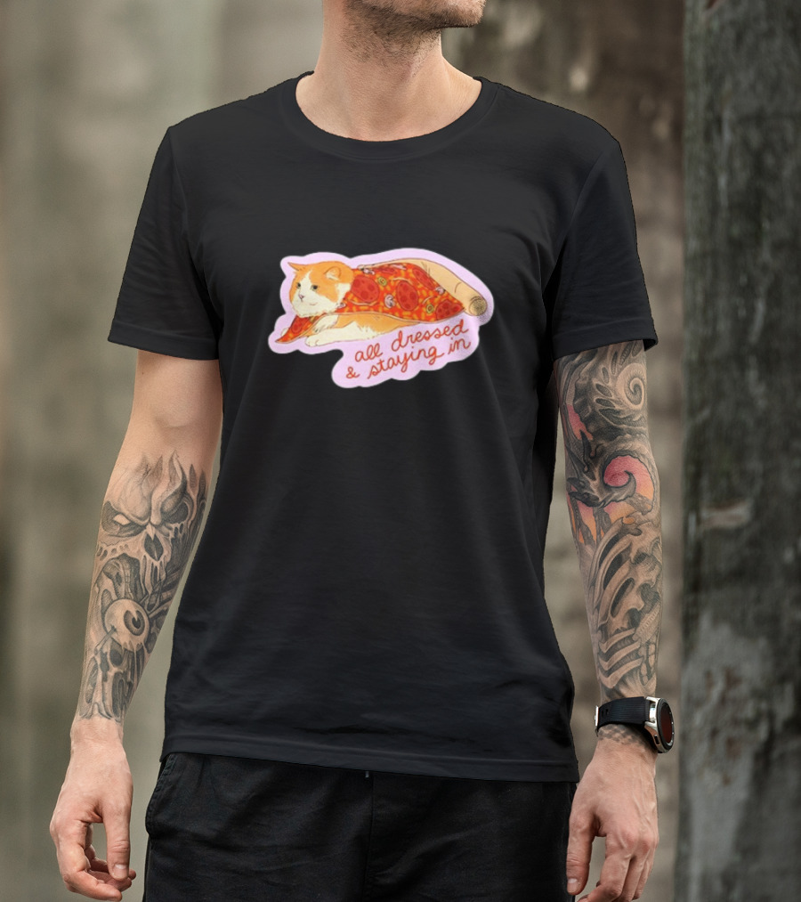 All Dressed And Staying In Cat Pizza Blanket T-Shirt