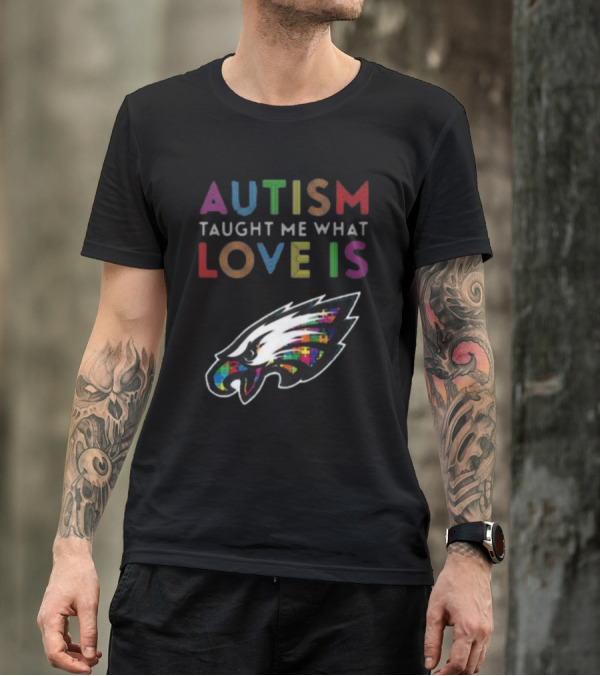 Autism Taught Me What Love Is Philadelphia Eagles Puzzle T-Shirt