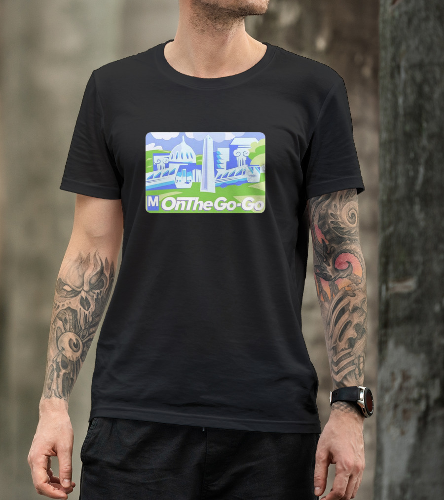 DC Metro On The Go-Go Washington D.C. Landmarks T-Shirt