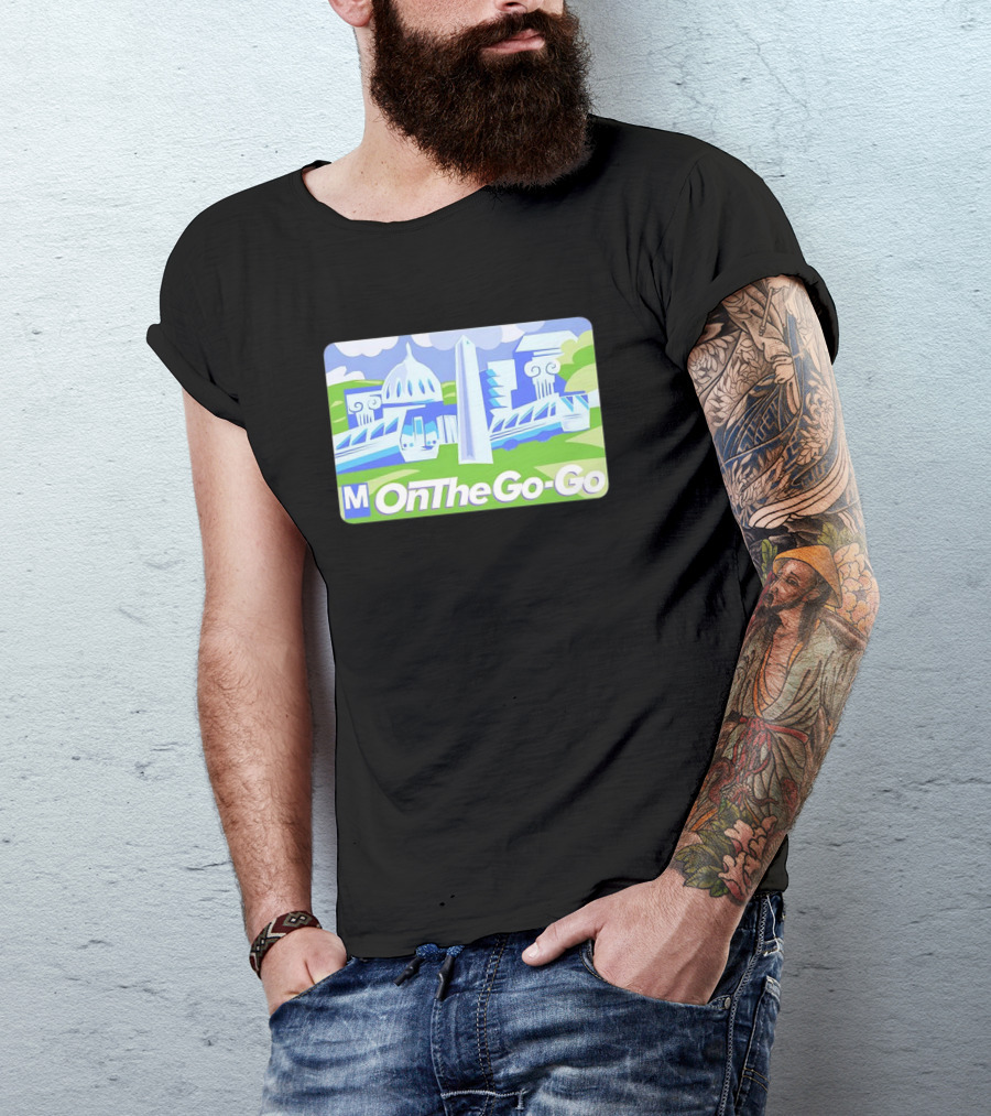 DC Metro On The Go-Go Washington D.C. Landmarks T-Shirt