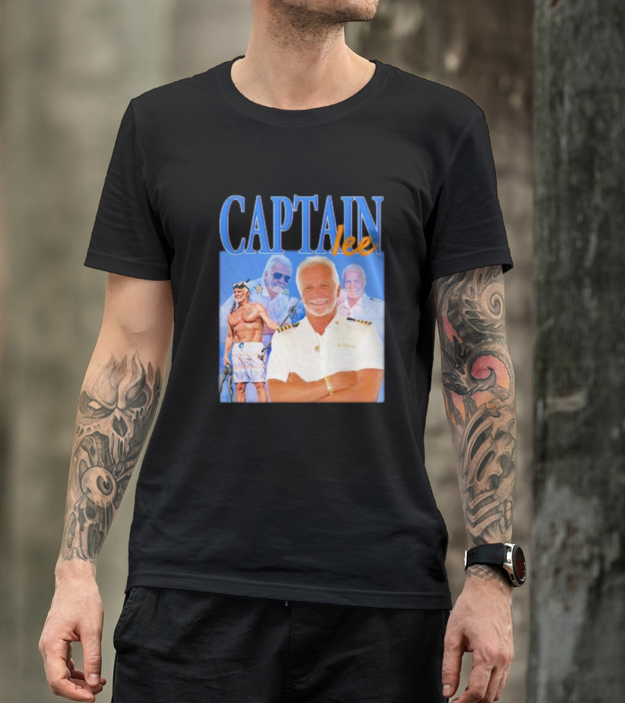 Captain Lee Below Deck Yacht Captain T-Shirt