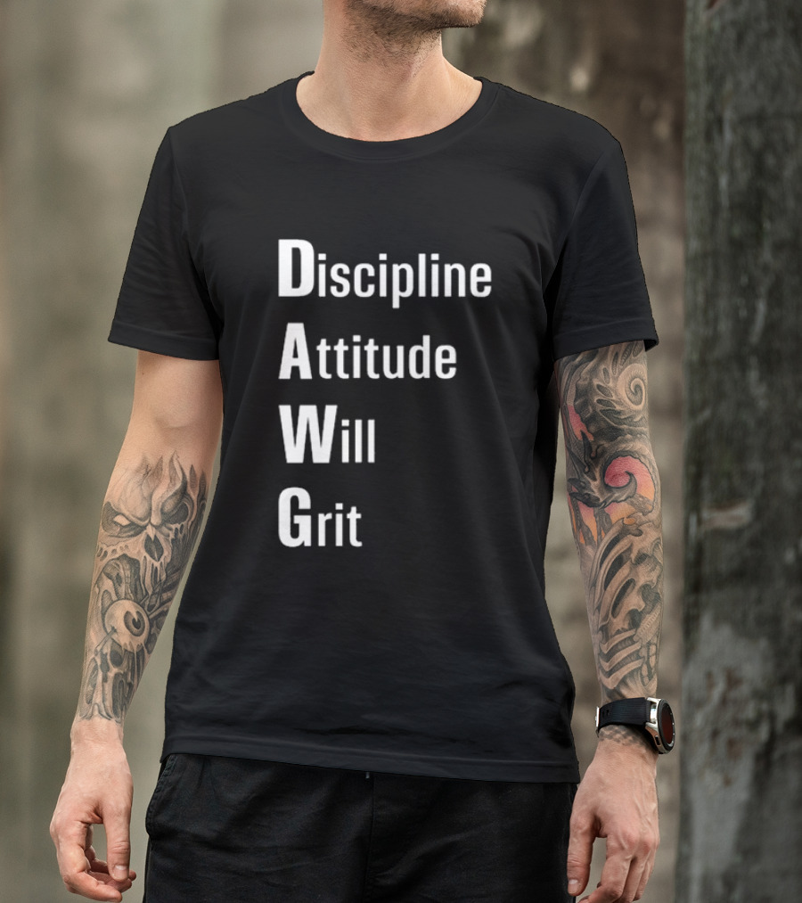 Malik Nabers Dawg Discipline Attitude Will Grit T-Shirt