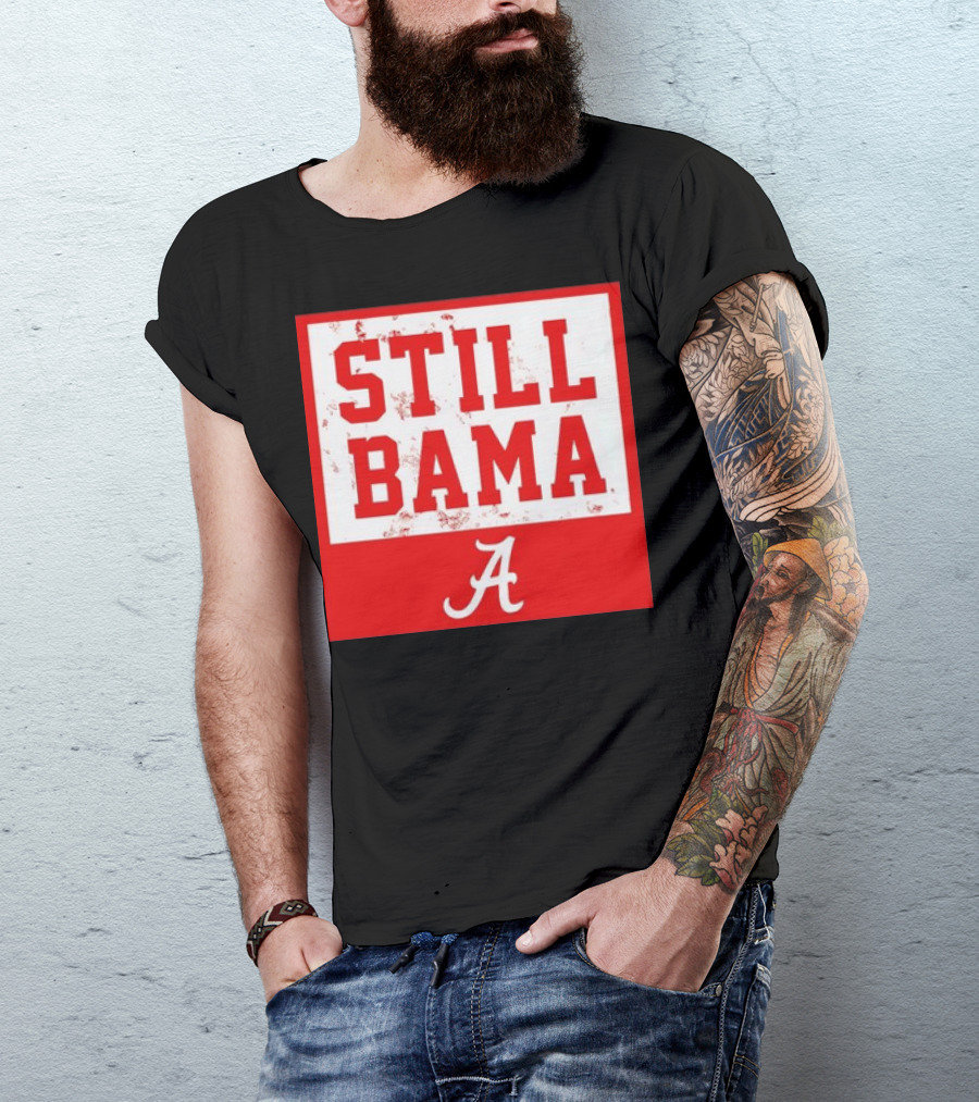 Alabama Crimson Tide Football Still Bama Retro A T-Shirt