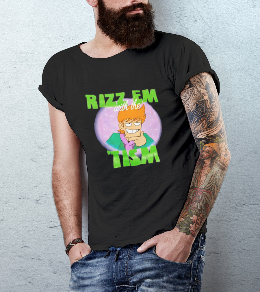 Eddsworld Rizz Em With The Tism T-Shirt