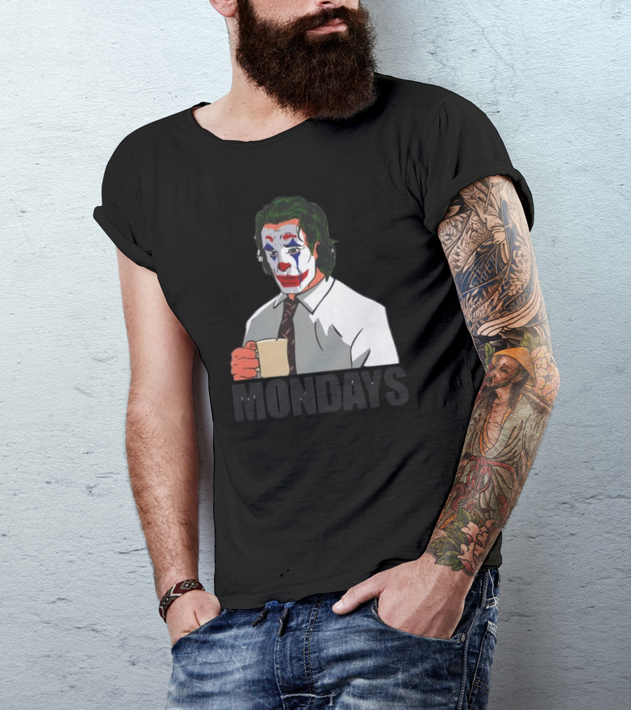 Joker Clown Drinking Coffee Mondays Mood T-Shirt