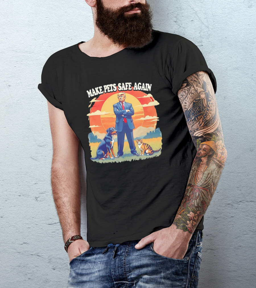 Make Pets Safe Again Dog Cat Sunset Scene T-Shirt