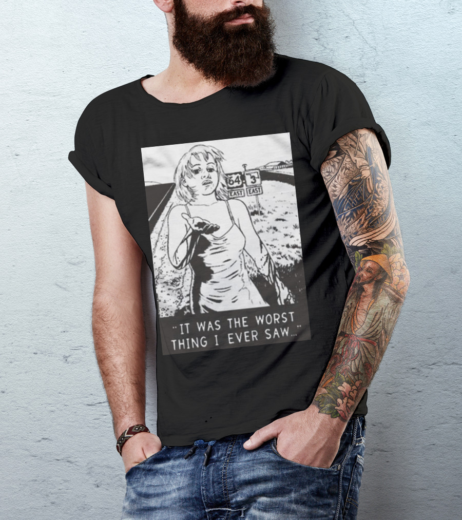 Chat Pile Shame It Was The Worst Thing I Ever Saw Route 64 3 East T-Shirt