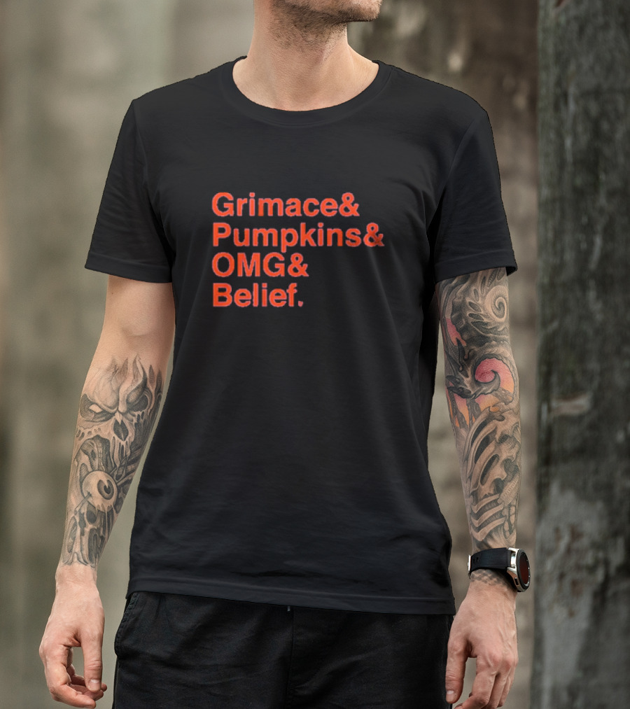 Grimace Pumpkins OMG Belief Text T-Shirt