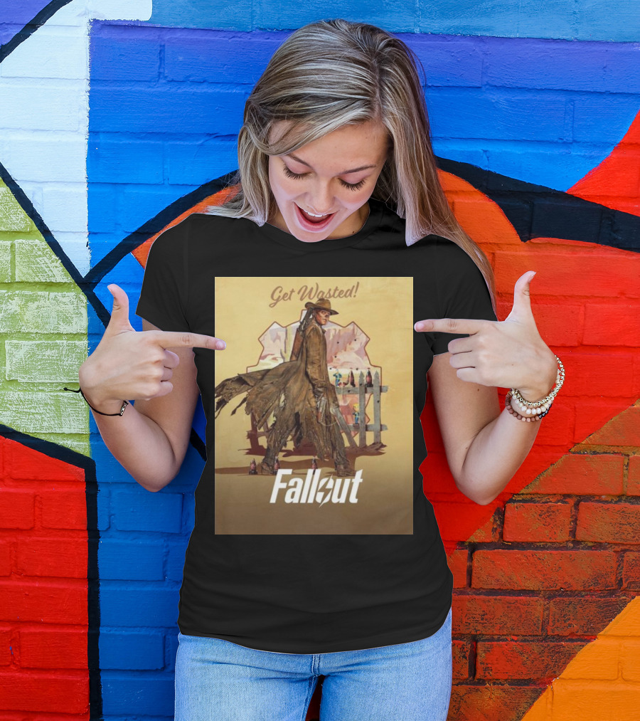 Get Wasted Fallout Series Western Theme Premieres April 12 On Prime Video T-Shirt