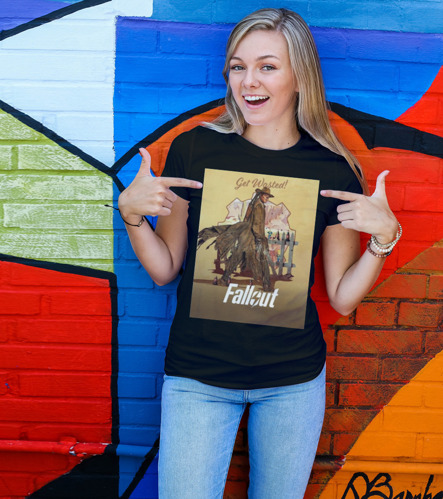 Get Wasted Fallout Series Western Theme Premieres April 12 On Prime Video T-Shirt