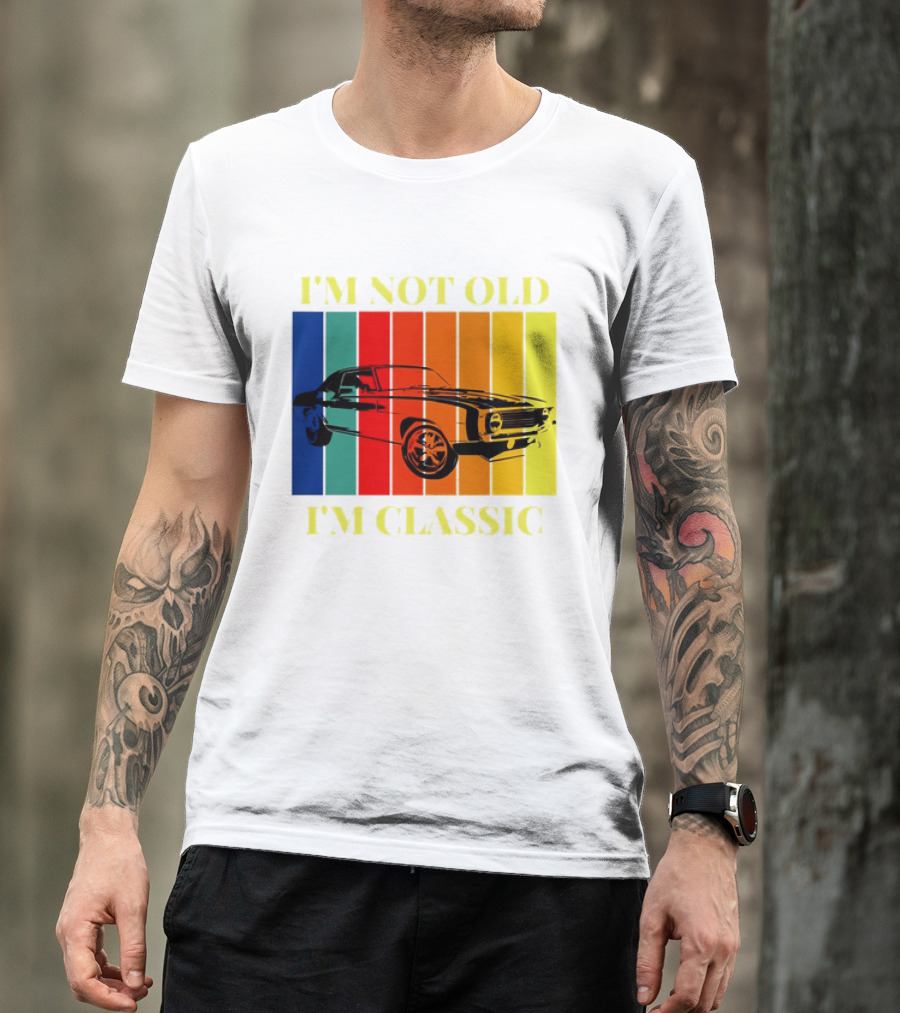 I’m Not Old I’m Classic Retro Car Vintage Stripes T-Shirt