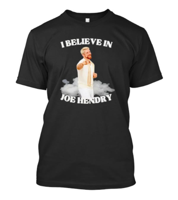 I Believe In Joe Hendry Retro T-Shirt