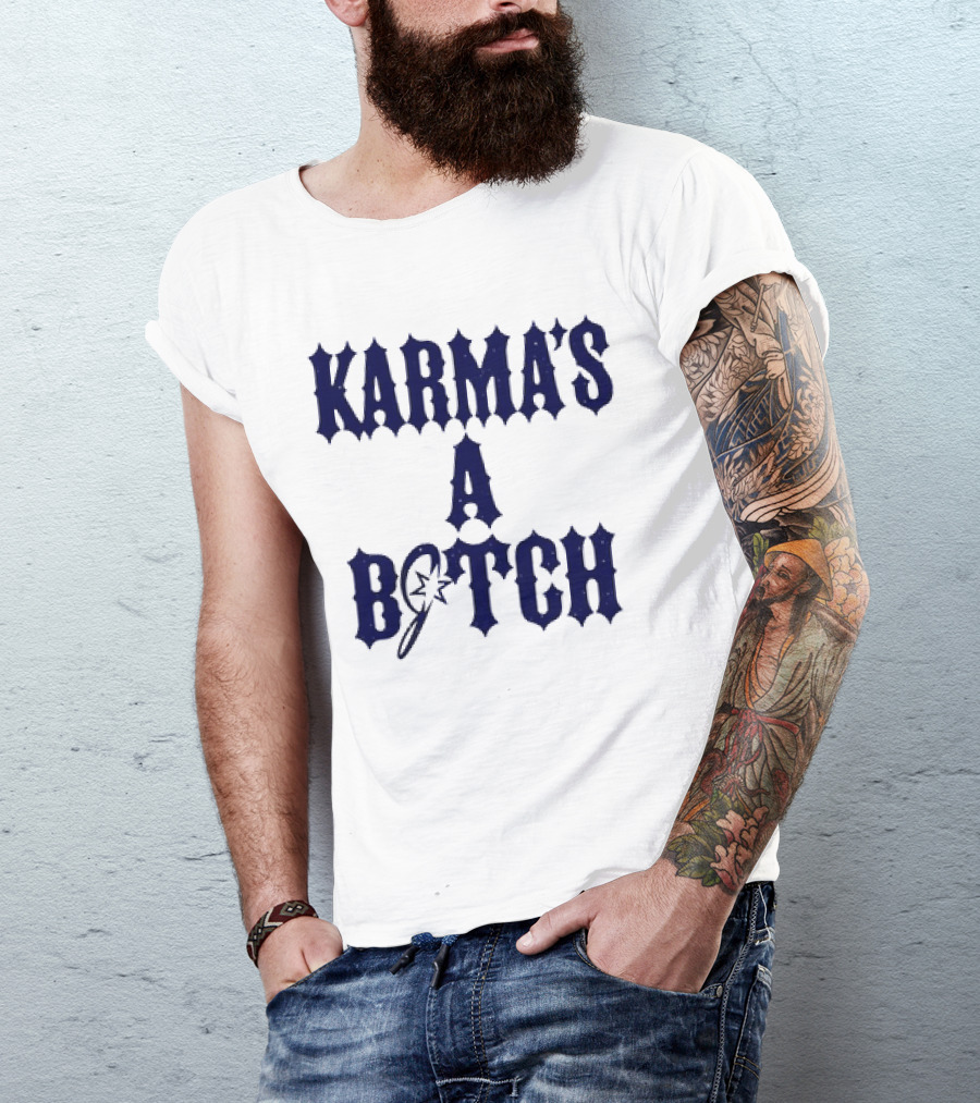 Karma's A Bitch Magic Wand Stars T-Shirt