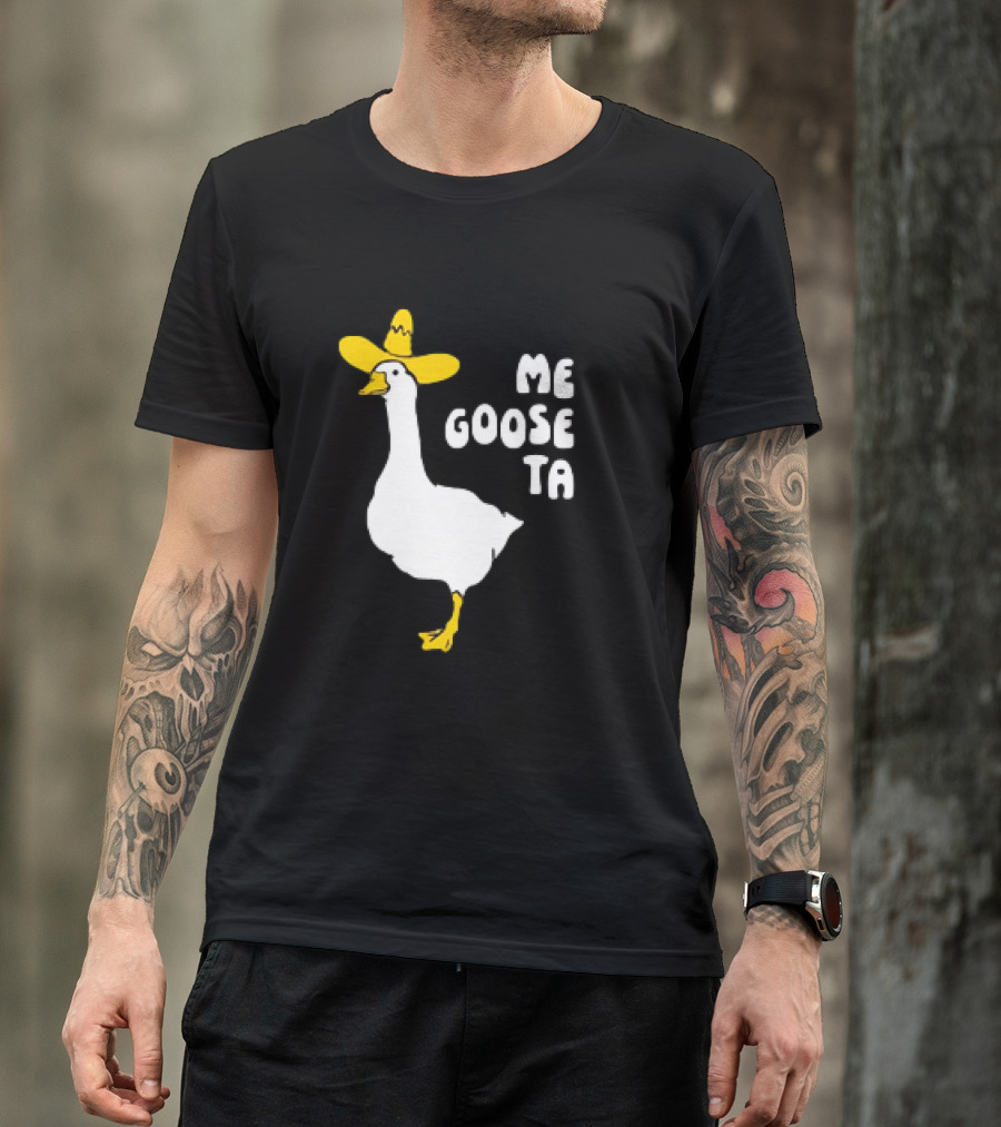 Me Goose Ta Goose In Yellow Hat T-Shirt