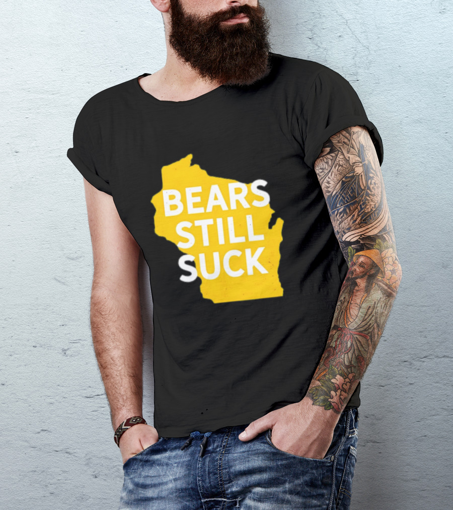 Karla D Bears Still Suck Wisconsin Outline T-Shirt