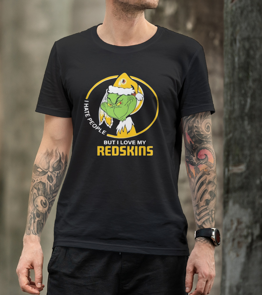 I Hate People But I Love My Redskins Grinch Christmas T-Shirt
